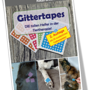 Gittertapes DIE tollen Helfer in der Tiertherapie